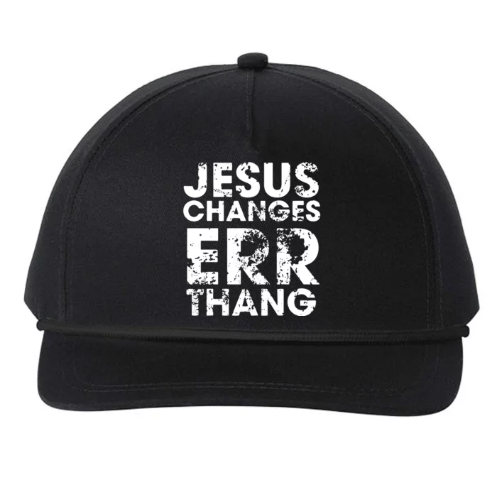 Jesus Changes Err Thang Snapback Five-Panel Rope Hat