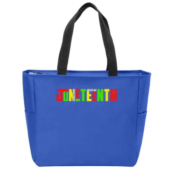 Juneteenth Celebrate Freegreat Giftish Freedom Black History Month Gift Zip Tote Bag