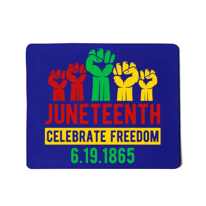 Juneteenth Celebrating Freedom Black History Black Great Gift Mousepad