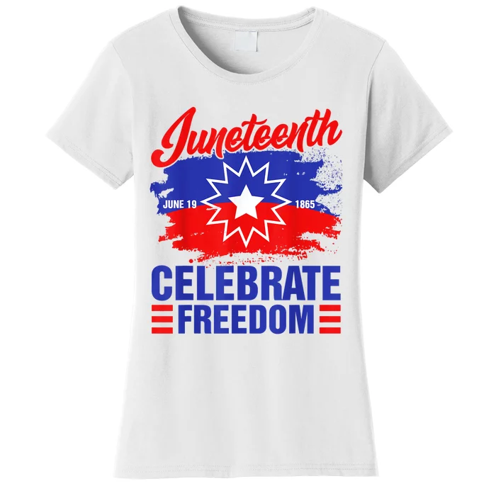 Juneteenth Celebrate Freedom Red White Blue Free Black Slave Women's T-Shirt