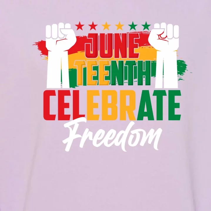 Juneteenth Celebrate Freedom Graphic Garment-Dyed Sweatshirt