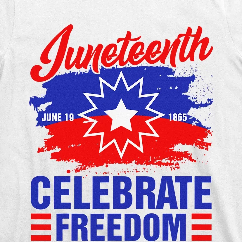 Juneteenth Celebrate Freedom Red White Blue Free Black Slave T-Shirt