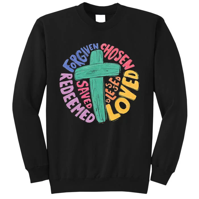 Jesus Cross Forgiven Chosen Loved Redeemed Christian Easter Sweatshirt