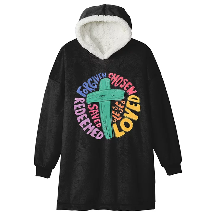 Jesus Cross Forgiven Chosen Loved Redeemed Christian Easter Hooded Wearable Blanket