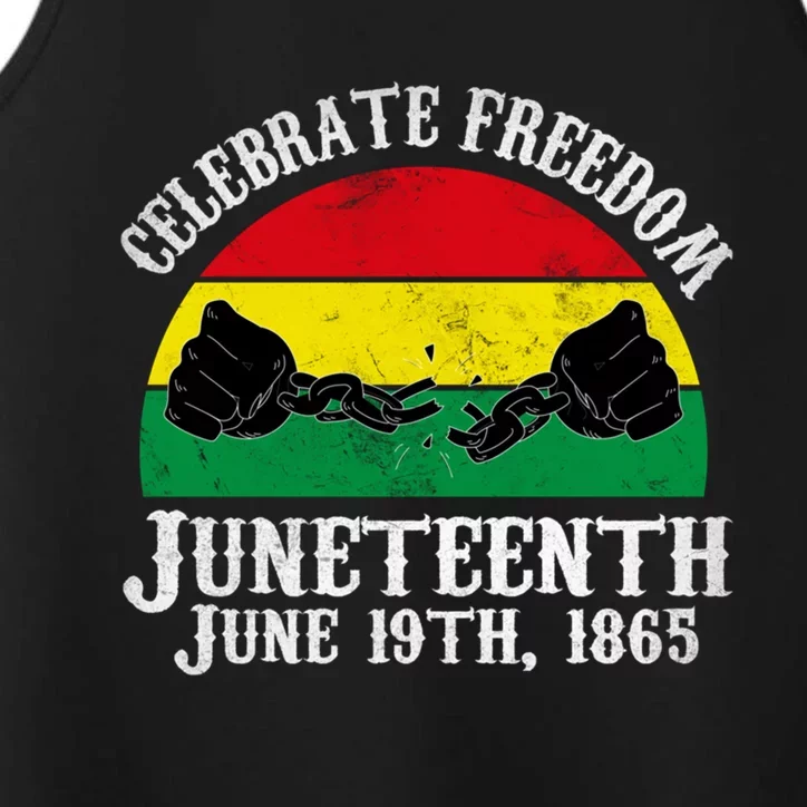 Junenth Celebrate Freedom June 19th 1865 Gift Performance Tank