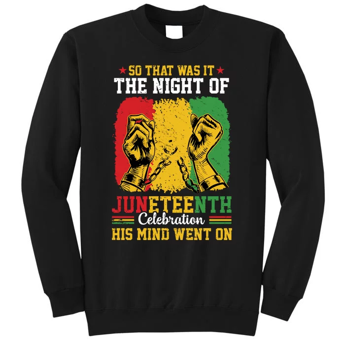 Juneteenth Celebration Freedom Graphic Tall Sweatshirt