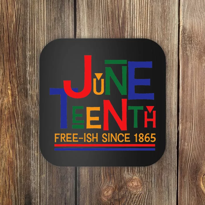 Juneteenth Celebration Freeish Since 1865 Retro Coaster