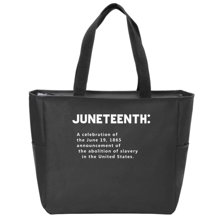 Juneteenth Celebrates Freedom Black African American History Zip Tote Bag