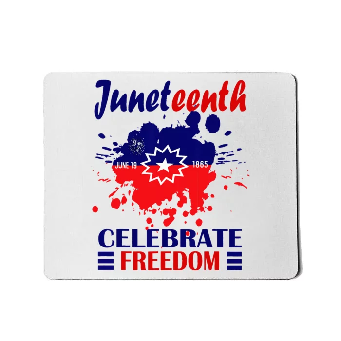 Juneteenth Celebrate Freedom Red White Blue Free Black slave Mousepad