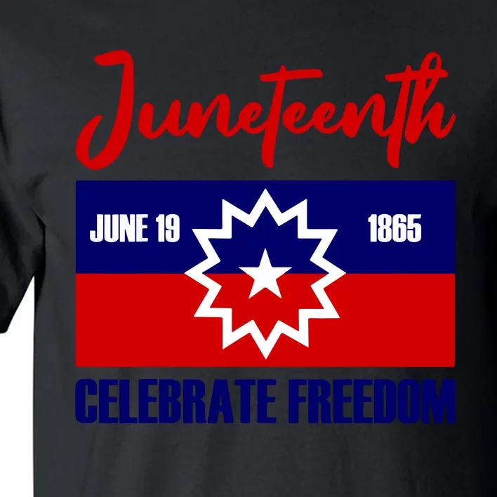 Juneteenth Celebrate Freedom Black Women Boy Girl Tall T-Shirt