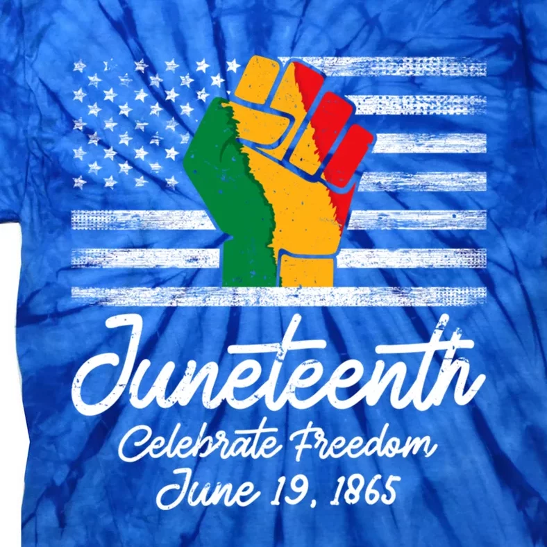 Juneteenth Celebrate Freedom June 19th Black History 1865 Meaningful Gift Tie-Dye T-Shirt