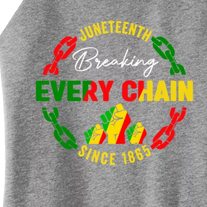 Junenth Celebrate Gift Breaking Every Chain Since 1865 Gift Women’s Perfect Tri Rocker Tank