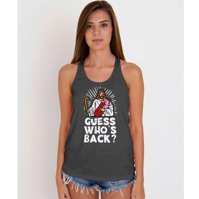 Jesus Christian Guess Who's Back Happy Easter Women's Knotted Racerback Tank