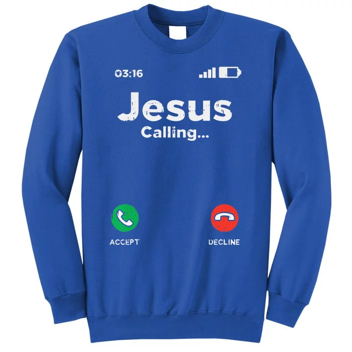 Jesus Calling God Christ Faith Religious Christian Gift Sweatshirt