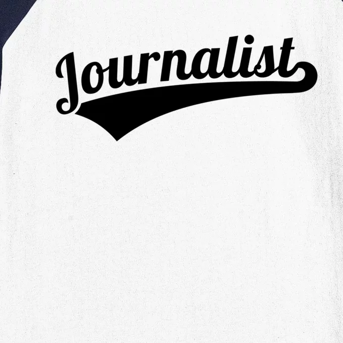 Journalist Cute Gift Baseball Sleeve Shirt