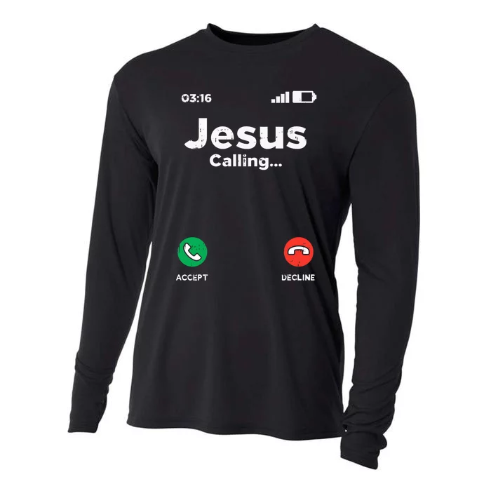 Jesus Calling God Christ Faith Religious Christian Gift Cooling Performance Long Sleeve Crew