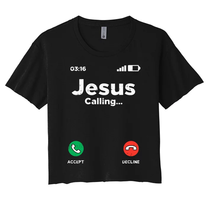 Jesus Calling God Christ Faith Religious Christian Gift Women's Crop Top Tee