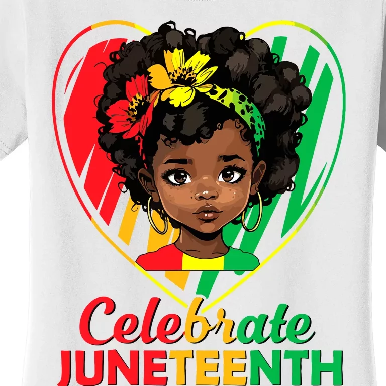 Juneteenth Celebrate Girl African American Black 1865 Women's T-Shirt