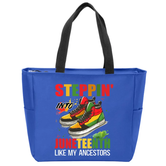 Junenth Cool Gift Stepping Into Junenth Like My Ancestors Funny Gift Zip Tote Bag