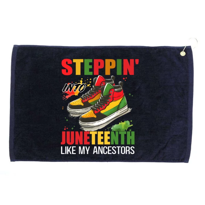 Junenth Cool Gift Stepping Into Junenth Like My Ancestors Funny Gift Grommeted Golf Towel