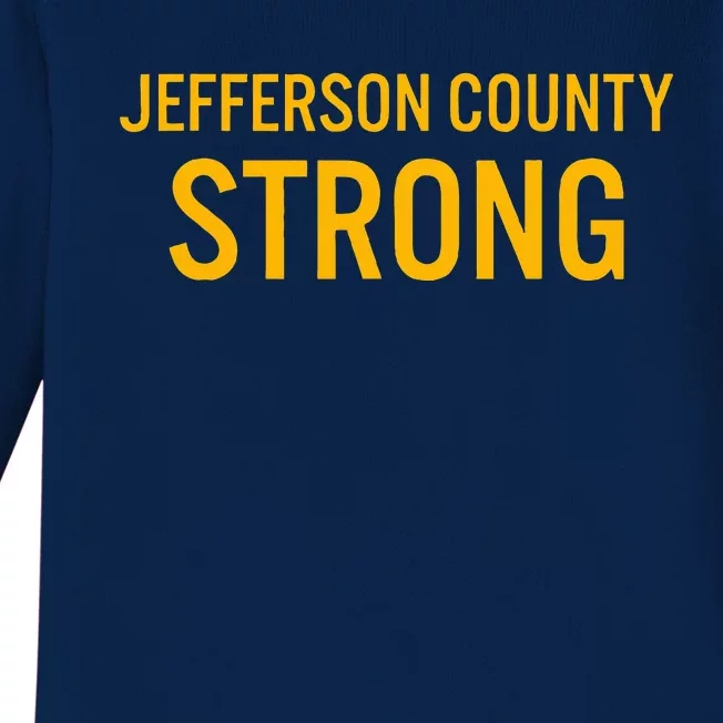 Jefferson County High School Strong Baby Long Sleeve Bodysuit