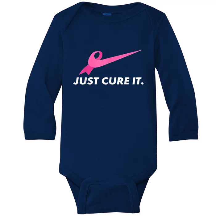 Just Cure It Breast Cancer Awareness Baby Long Sleeve Bodysuit