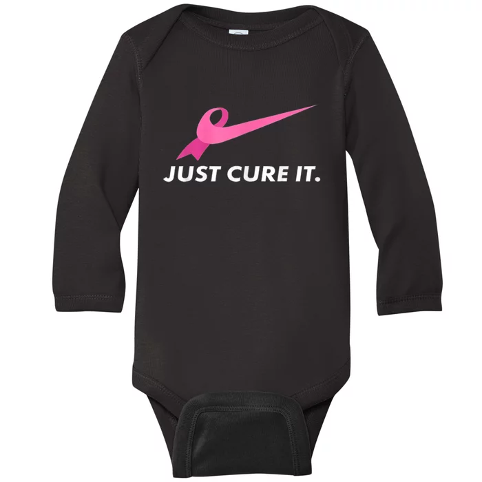 Just Cure It Breast Cancer Awareness Baby Long Sleeve Bodysuit