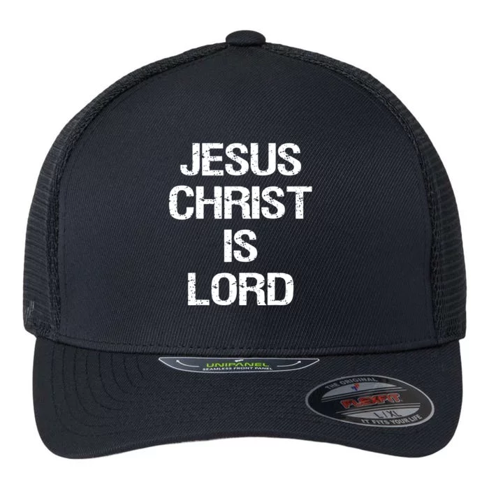 Jesus Christ Is Lord Vintage Christian Faith Flexfit Unipanel Trucker Cap