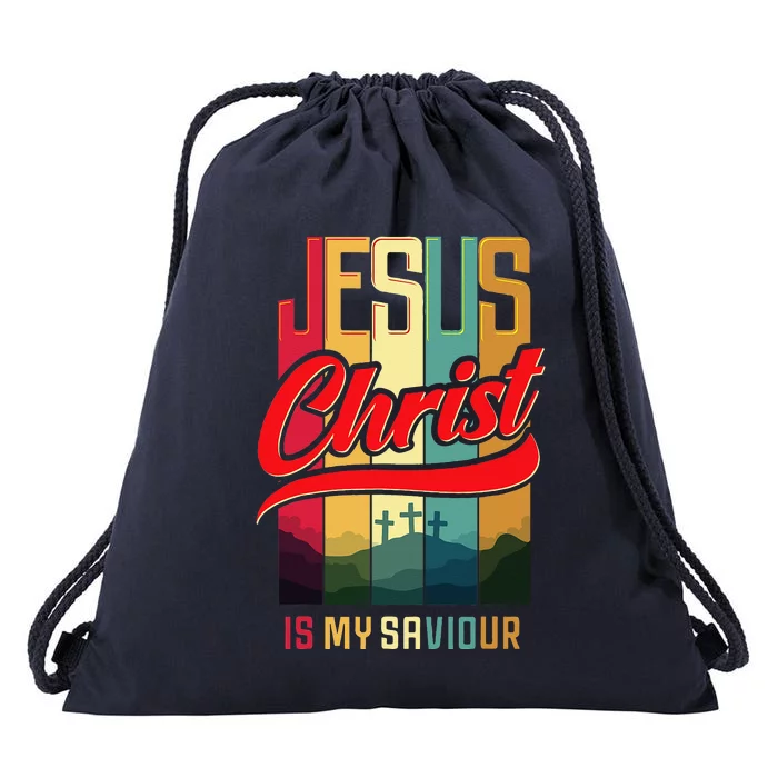 Jesus Christ Is My Saviour Jesus Is My Savior King & Lord Drawstring Bag