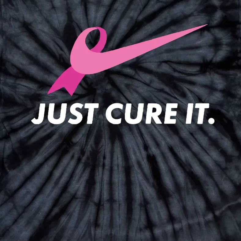 Just Cure It Breast Cancer Awareness Tie-Dye T-Shirt