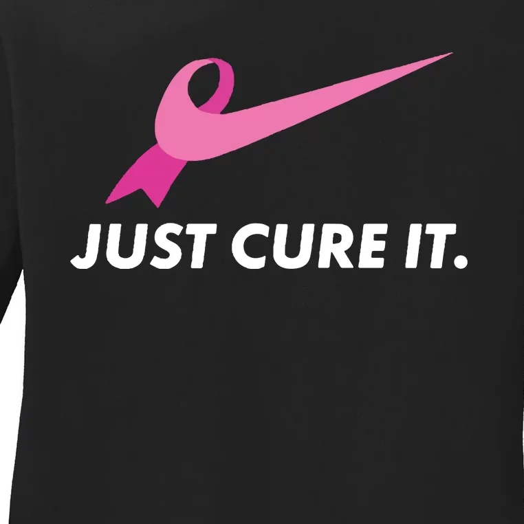 Just Cure It Breast Cancer Awareness Ladies Long Sleeve Shirt