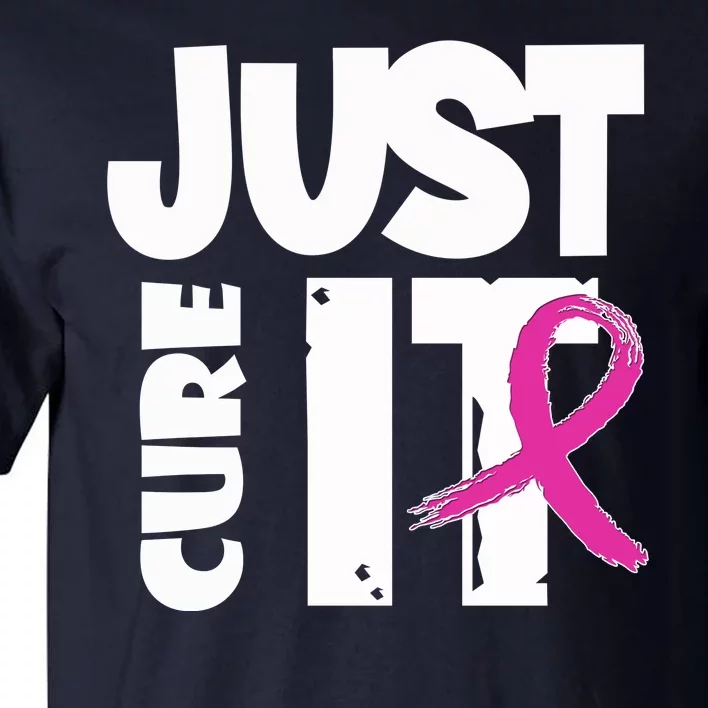 Just Cure It Breast Cancer Ribbon Tall T-Shirt