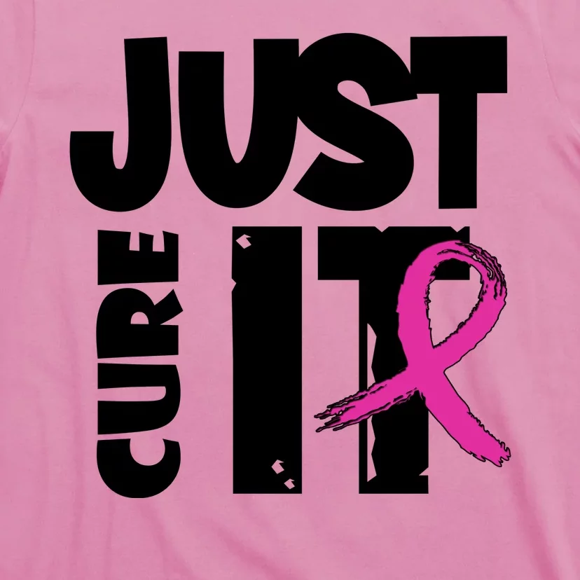 Just Cure It Breast Cancer Ribbon T-Shirt