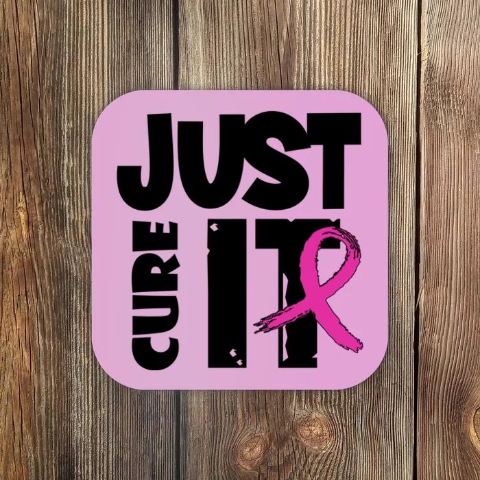 Just Cure It Breast Cancer Ribbon Coaster