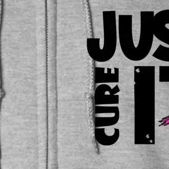 Just Cure It Breast Cancer Ribbon Full Zip Hoodie