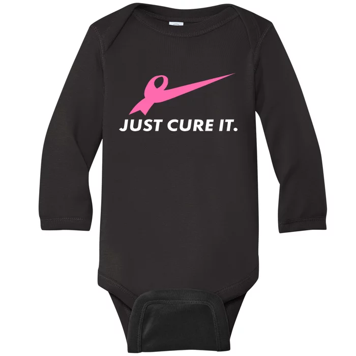 Just Cure It Breast Cancer Awareness Baby Long Sleeve Bodysuit