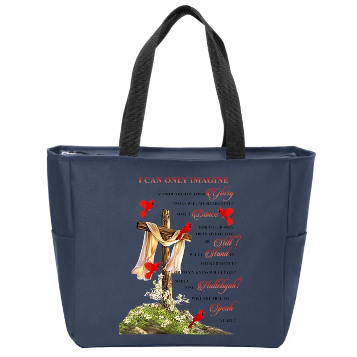 Jesus Cross I Can Imagine Christian Religious Zip Tote Bag