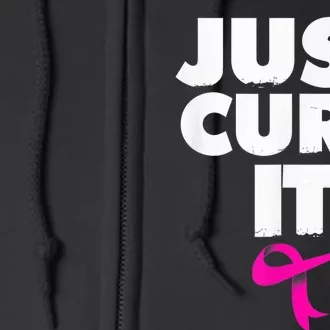 Just Cure iShirt Breast Cancer Awareness Shirt Full Zip Hoodie