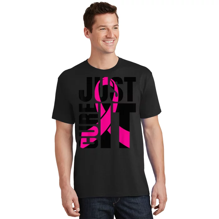 Just Cure It Breast Cancer Awareness Shirts Ribbon Shirt T-Shirt