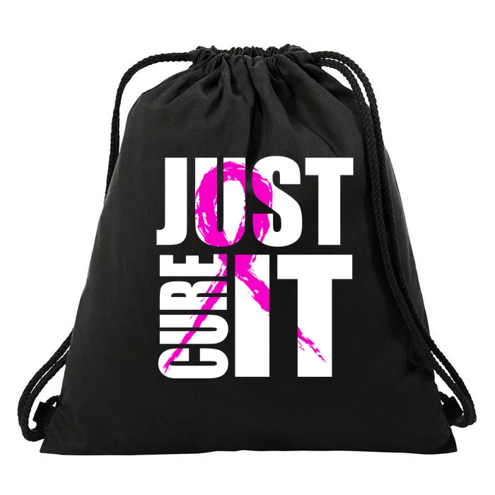 Just Cure It Breast Cancer Awareness Pink Ribbon Drawstring Bag