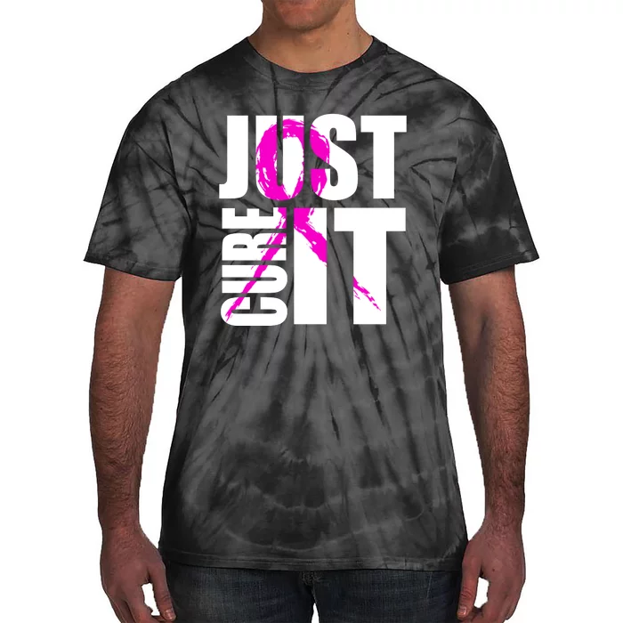 Just Cure It Breast Cancer Awareness Pink Ribbon Tie-Dye T-Shirt