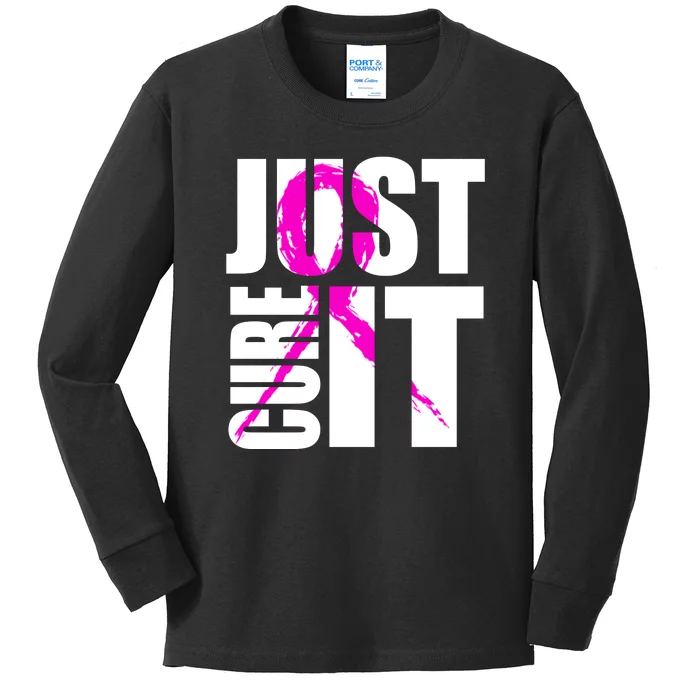 Just Cure It Breast Cancer Awareness Pink Ribbon Kids Long Sleeve Shirt