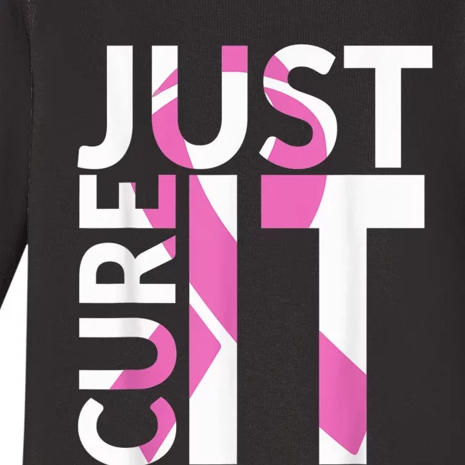 Just Cure It Breast Cancer Awareness Baby Long Sleeve Bodysuit