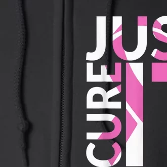 Just Cure It Breast Cancer Awareness Full Zip Hoodie