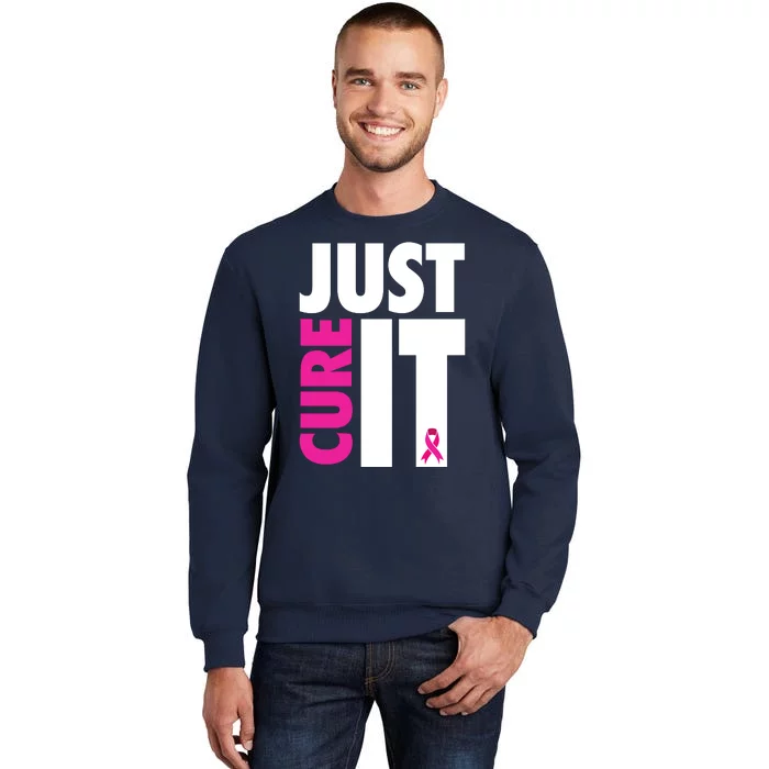 Just Cure It Breast Cancer Awareness Ribbon Tall Sweatshirt