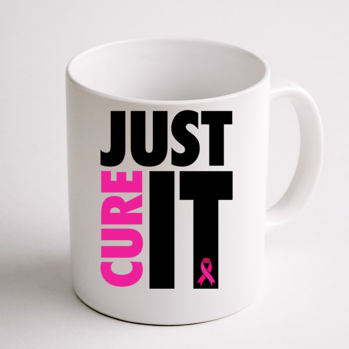 Just Cure It Breast Cancer Awareness Ribbon Front & Back Coffee Mug