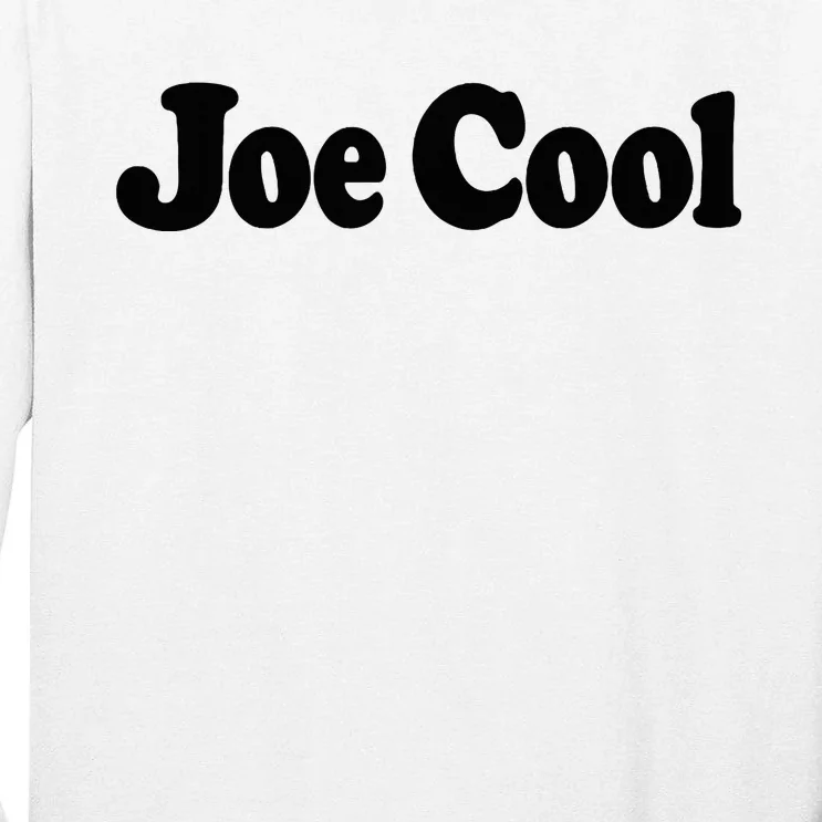 Joe Cool Tall Long Sleeve T-Shirt