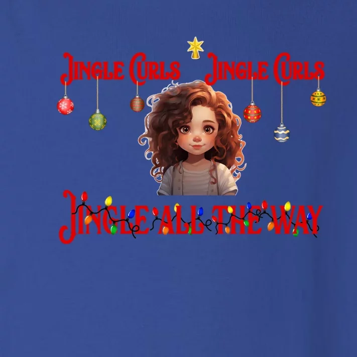 Jingle Curls Jingle Curls Jingle All The Way Funny Christmas Gift Toddler Long Sleeve Shirt