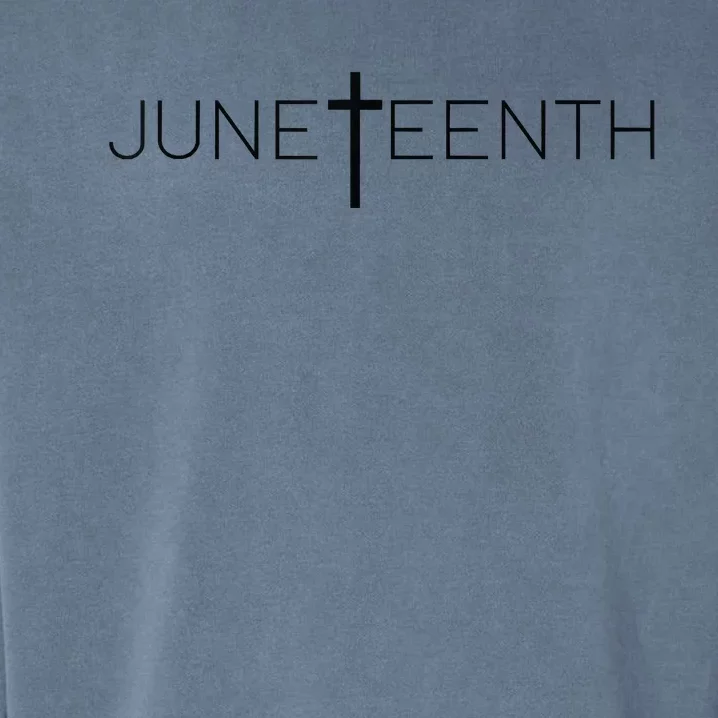 Juneteenth Celebrate Juneteenth Juneteenth Tee Garment-Dyed Sweatshirt