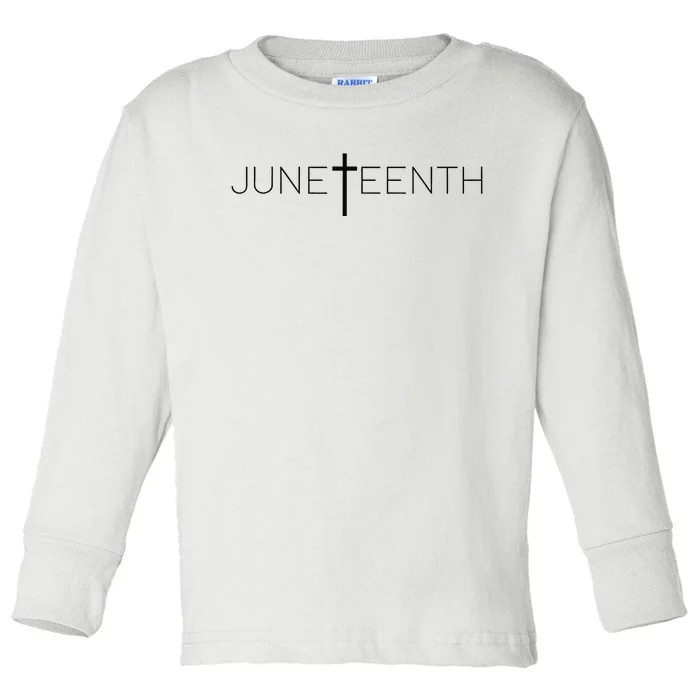 Juneteenth Celebrate Juneteenth Juneteenth Toddler Long Sleeve Shirt